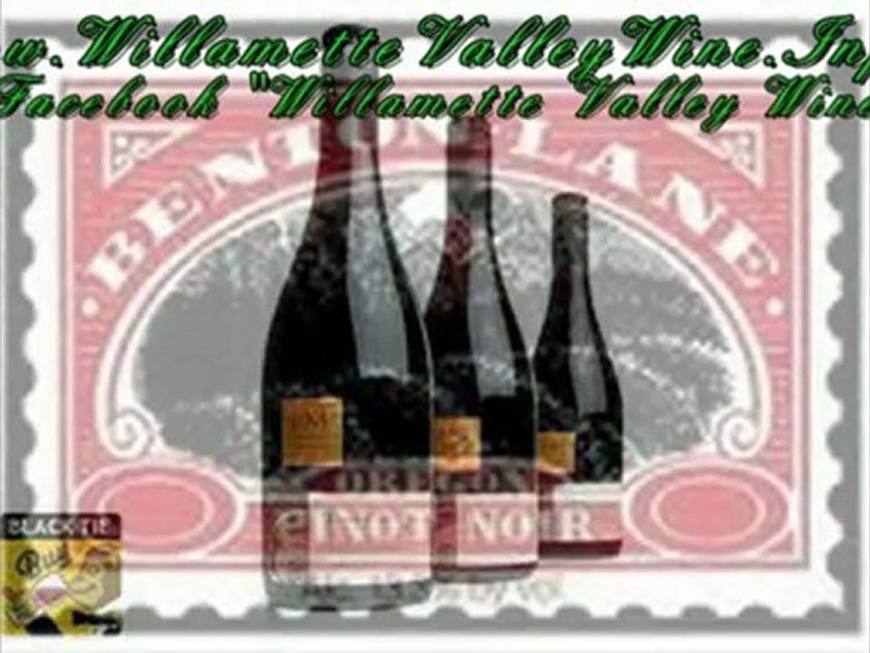 Willamette Valley Wine - The Wines