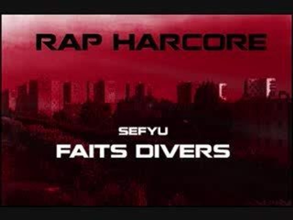 Sefyu - Faits divers