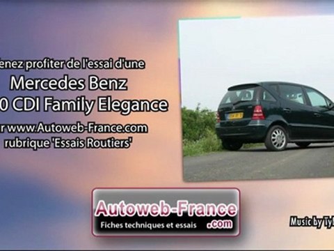Essai Mercedes Benz A170 CDI Family Elegance - Autoweb-France