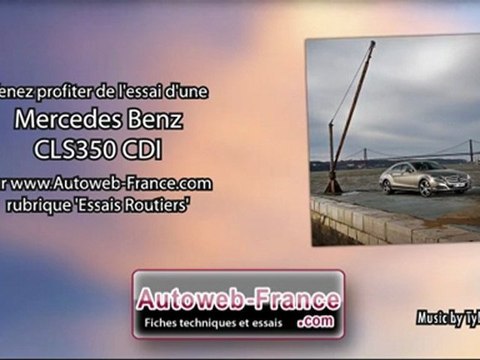 Essai Mercedes Benz CLS350 CDI - Autoweb-France