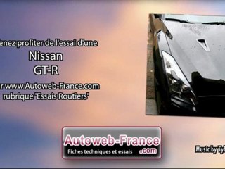 Essai Nissan GT-R - Autoweb-France
