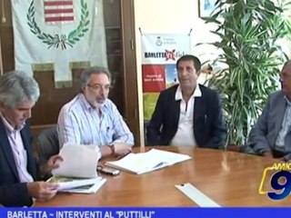 Barletta | Interventi al Puttilli