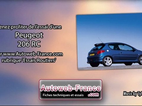 Essai Peugeot 206 RC - Autoweb-France