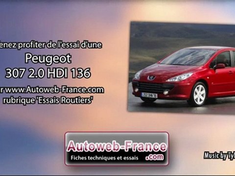 Essai Peugeot 307 2.0 HDI 136 - Autoweb-France