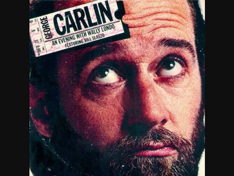 George Carlin - An Evening With Wally Londo Featuring Bill Slaszo