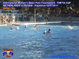THETIS CUP - Women's International Water Polo Tournament - RUSSIA vs NETHERLANDS - Periods: 1 - 2