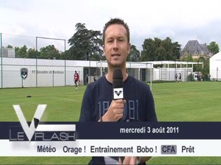 Le Flash de Girondins TV - Mercredi 3 août 2011