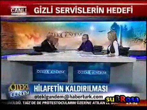 Habertürk - Öteki Gündem - Bölüm 2 (Hilafet) 18.02.2011 - Aytunç Altındal