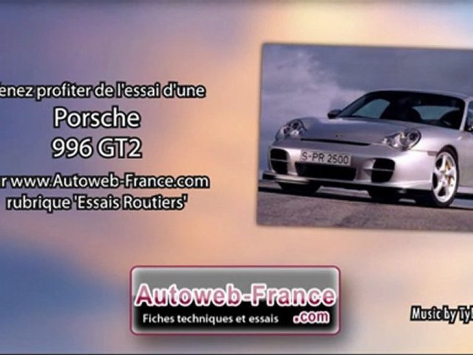 Essai Porsche 996 GT2 - Autoweb-France