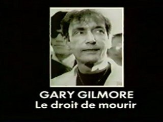 Gary Gilmore, Le Droit De Mourir - Les Grandes Affaires Criminelles