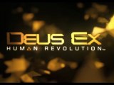 Deus Ex : Human Revolution - Le monde de 2027 à votre Image [HD]