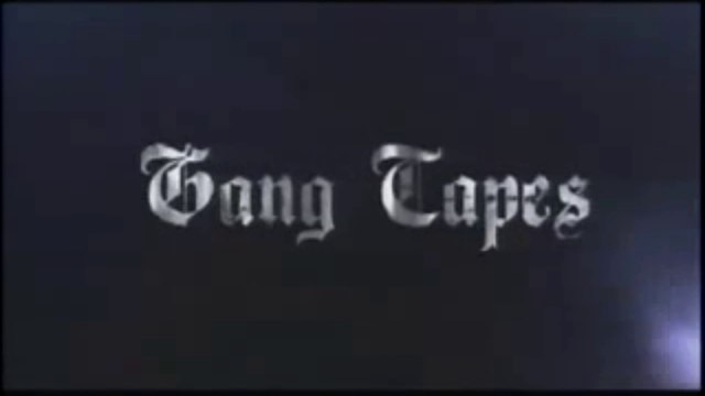 GANG TAPES (2001) Trailer