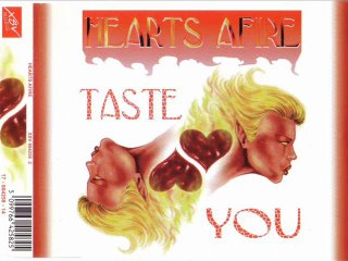 HEARTS AFIRE - Taste you (extended version)