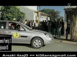Djemai family 3 === 5eme épisode === Pub le : 05/05/2011 - Arezki ilaajD