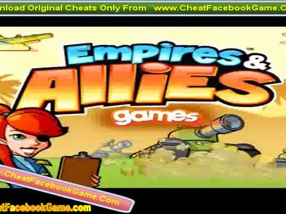 Empire and Allies Hack Download 2012