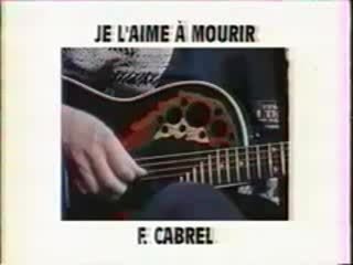 Francis CABREL ELSA JE L'AIME A MOURIR