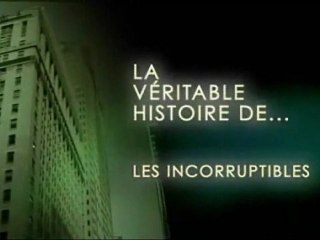 LA VERITABLE HISTOIRE DES INCORRUPTIBLES  (1)