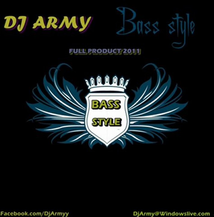 DJ_Army - Bass Style