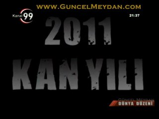 Banu AVAR'la Dünya Düzeni - 2011 Kan Yılı / 12 Mart 2011