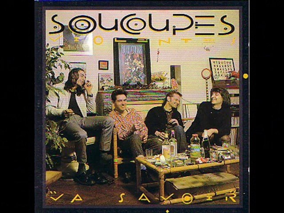 les Soucoupes Violentes. Va savoir (studio)