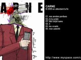 CARNE - en attendant la fin - Il n'y a rien - 2009
