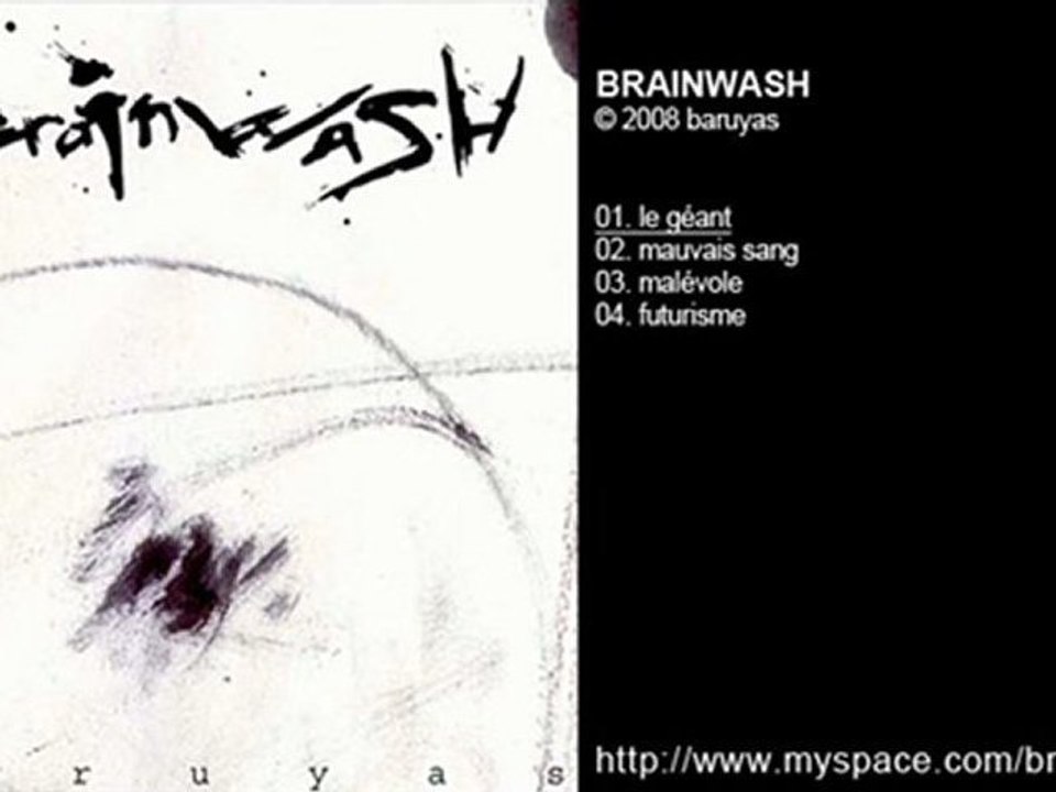 BRAINWASH - baruyas - Le géant - 2008