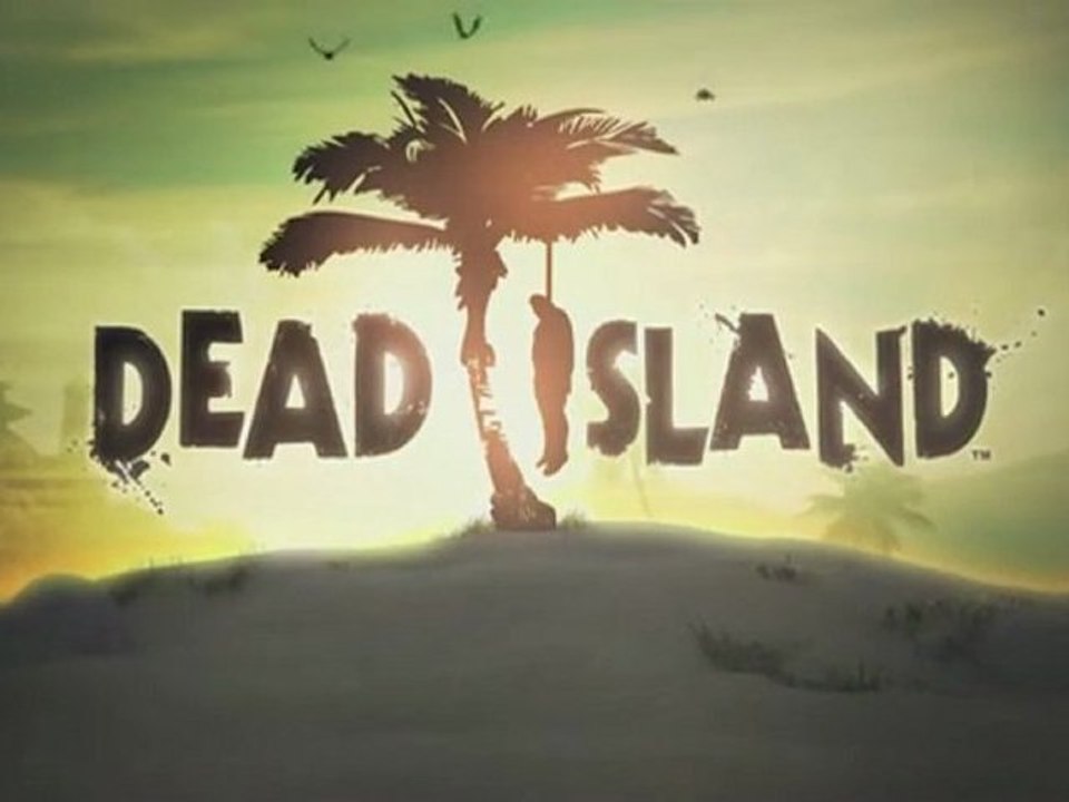 Bande annonce Dead Island