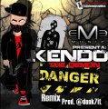 Kendo Kaponi - Danger (Reggaeton Remix) Prod. @Donk7it