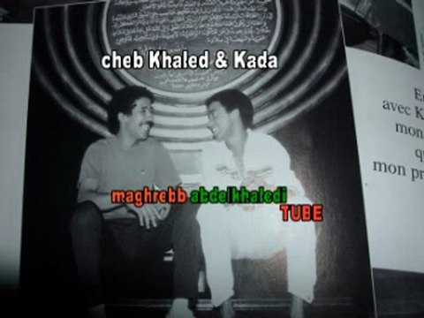 cheb Khaled et cheb Kada en concert .. mon son pourri adorable ;)