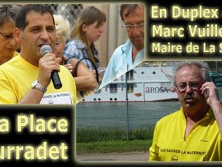 En Duplex avec Marc Vuillemot, Maire de La Seyne et la Place Bourradet