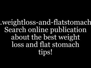 Weight Loss and Flat Stomach Blog