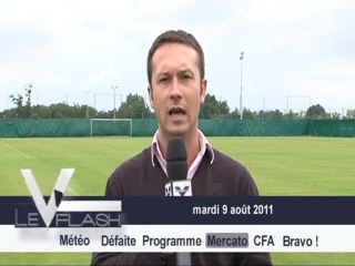 Le Flash de Girondins TV  - Mardi 9 août 2011