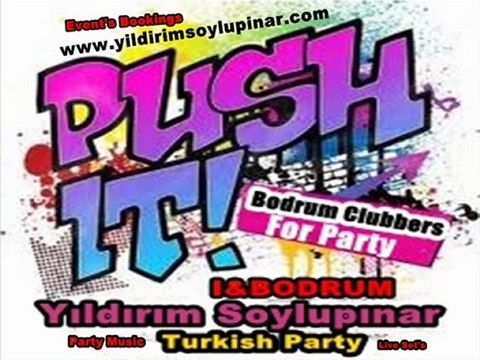Yıldırım Soylupınar - Electro House Mix Bodrum Turkish Party Clubbers 2011