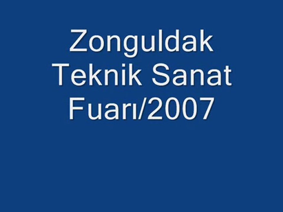 Zong.Halk.Eğitim Merkezi ve Teknik Lise Fuarı/2007