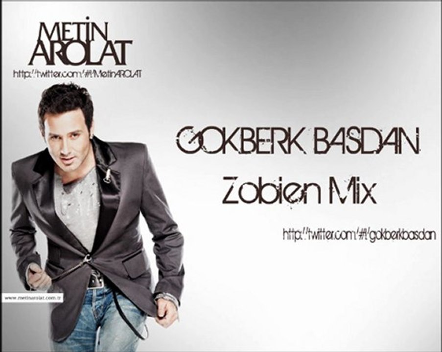 Metin Arolat - Alt Yazısız Zobien Mix Gökberk BAŞDAN