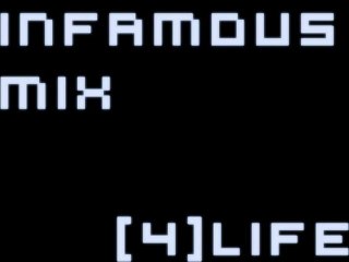INFAMOUS MIX 2011 || DJ [4]LiFe (New Era DJ)