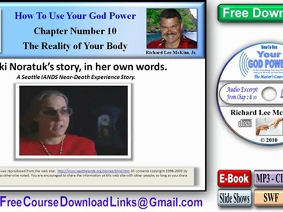 Vicki Noratuk - A Special Book Excerpt About Vicki Noratuk Amazing Personal Near Death Experiences