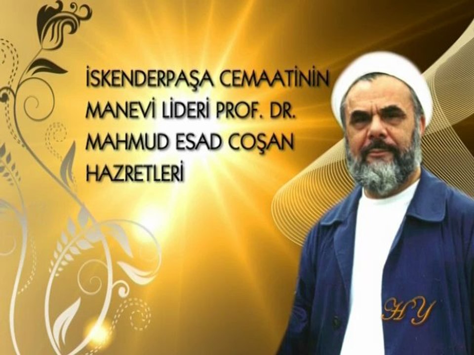 Prof. Dr. Mahmud Esad Coşan Hazretleri'nin hayatı