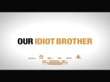 Our Idiot Brother - Spot Tv 