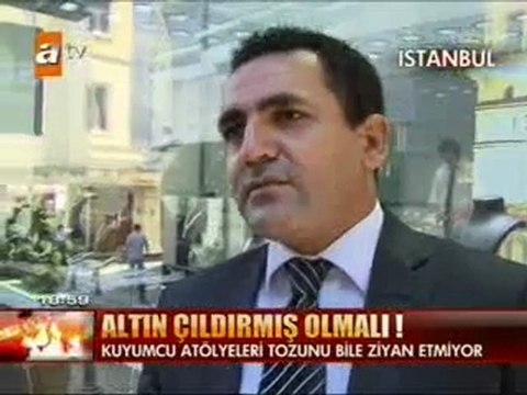 Altın Çıldırmış Olmalı