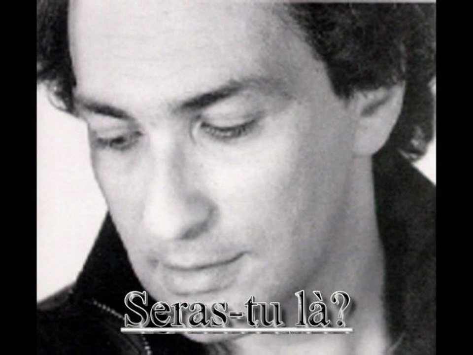 Michel Berger-Seras-tu là