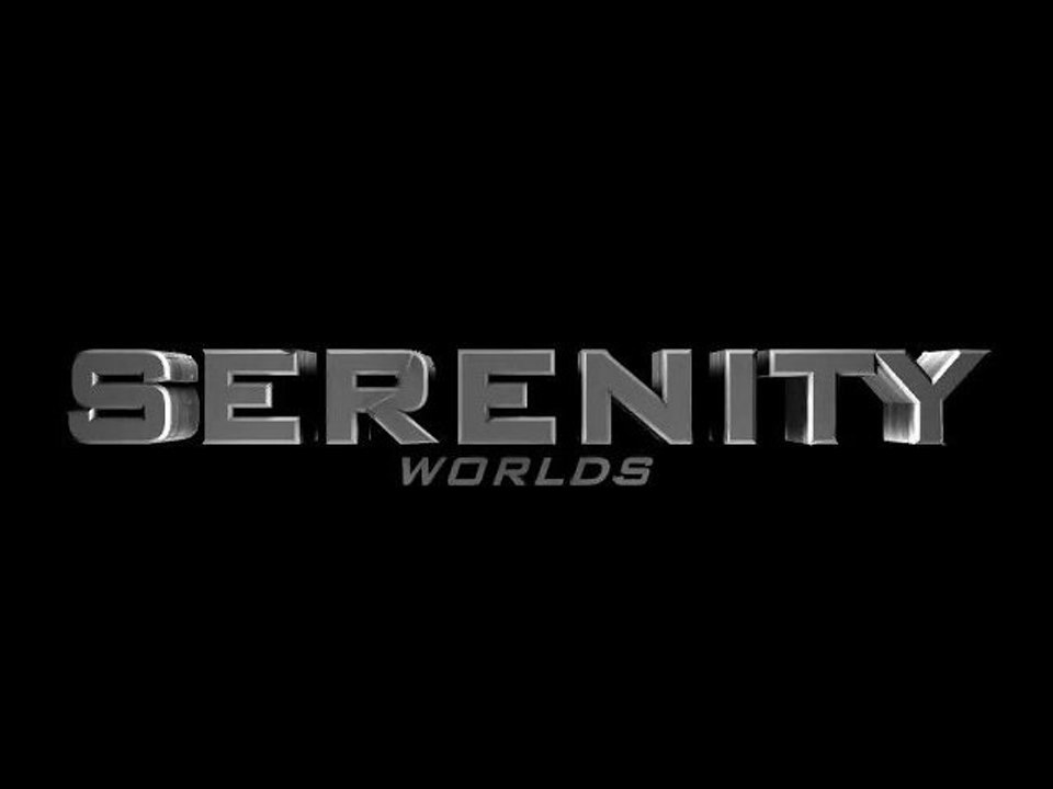 Introduction Serenity Worlds