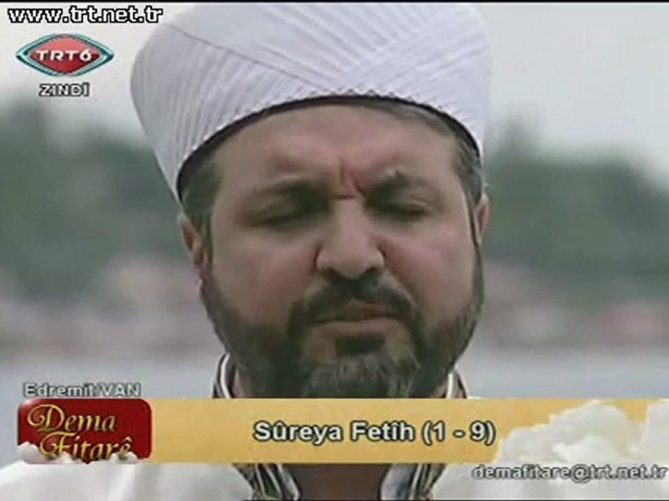 M.Salih Tanrıant Sûreya Fetih Remezanê 2011 TRT 6
