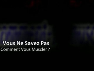 comment bien se muscler rapidement