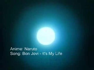 A.M.V Naruto - It's My Life