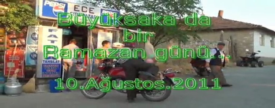 Büyüksakada bir ramazan günü