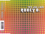 ROBEY B. - Try jah love (euro mix)