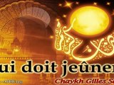 Qui doit jeûner - Chaykh Gilles Sadek - apbif aicp