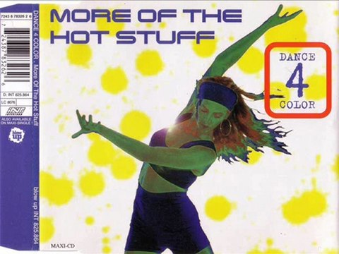 DANCE 4 COLOR - More of the hot stuff (extended version)