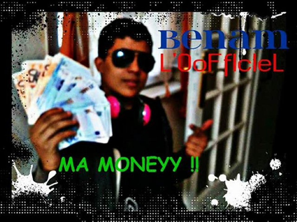 BENAM- c'est ma money